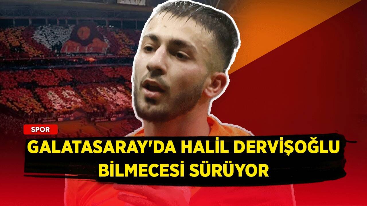 Galatasaray'da Halil Dervişoğlu bilmecesi sürüyor!