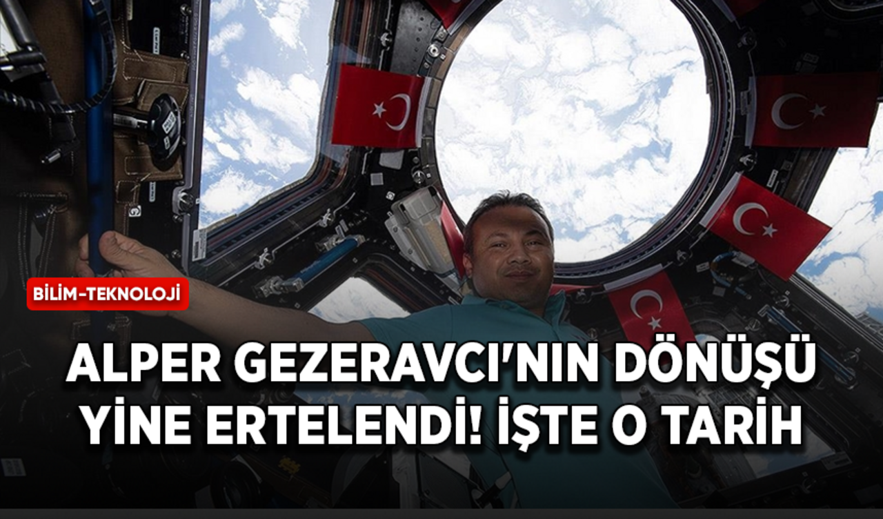 Alper Gezeravcı'nın da bulunduğu Dragon'un dönüşü yine ertelendi!