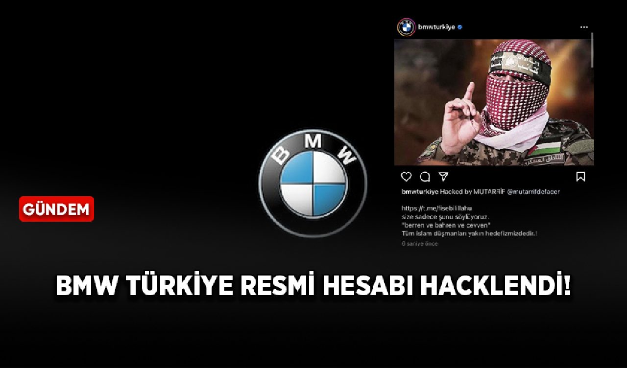 BMW Türkiye resmi hesabı hacklendi!