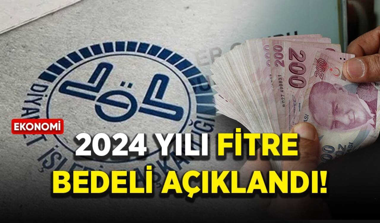 2024 yılı fitre bedeli açıklandı