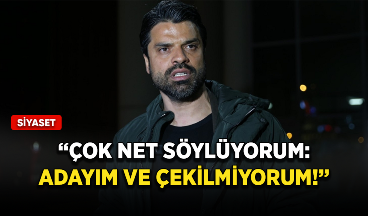 Gökhan Zan: Çok net söylüyorum, adayım ve çekilmiyorum!