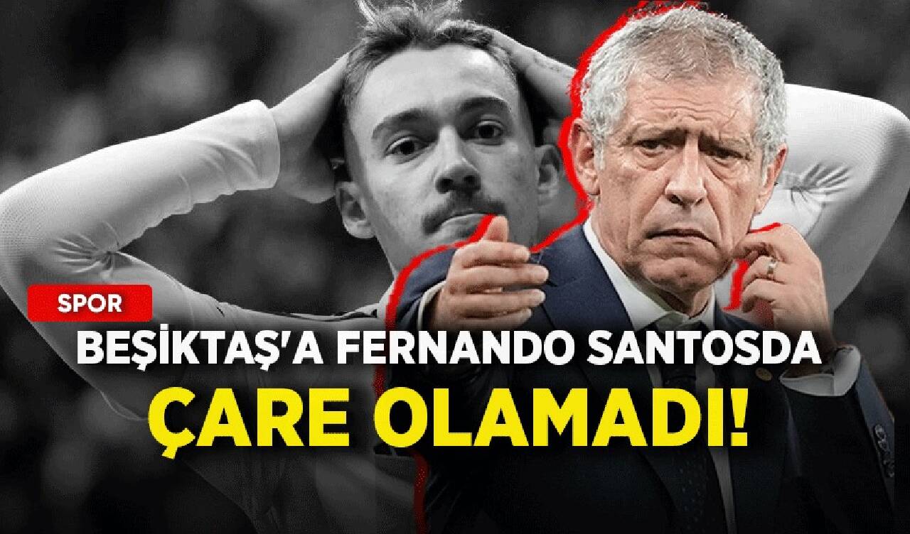 Beşiktaş'a Fernando Santos da çare olamadı! Ayrılık planı...