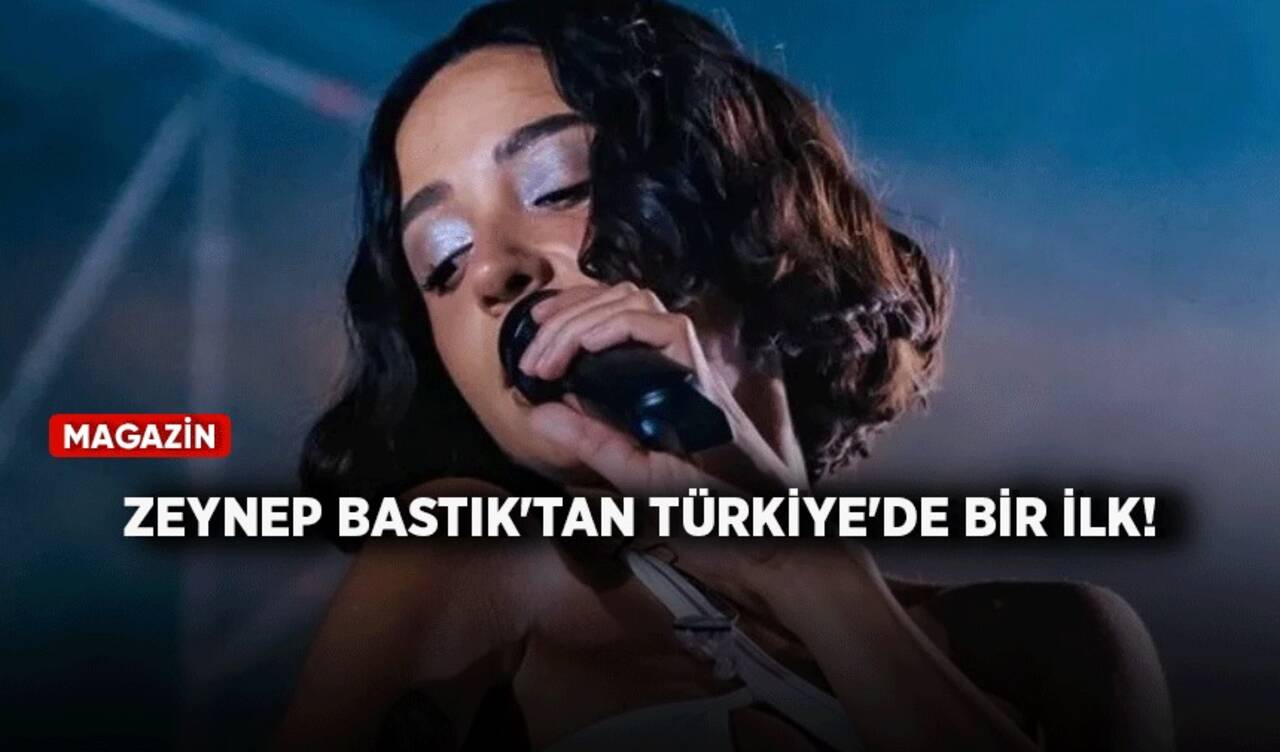 Zeynep Bastık'tan Türkiye'de bir ilk!