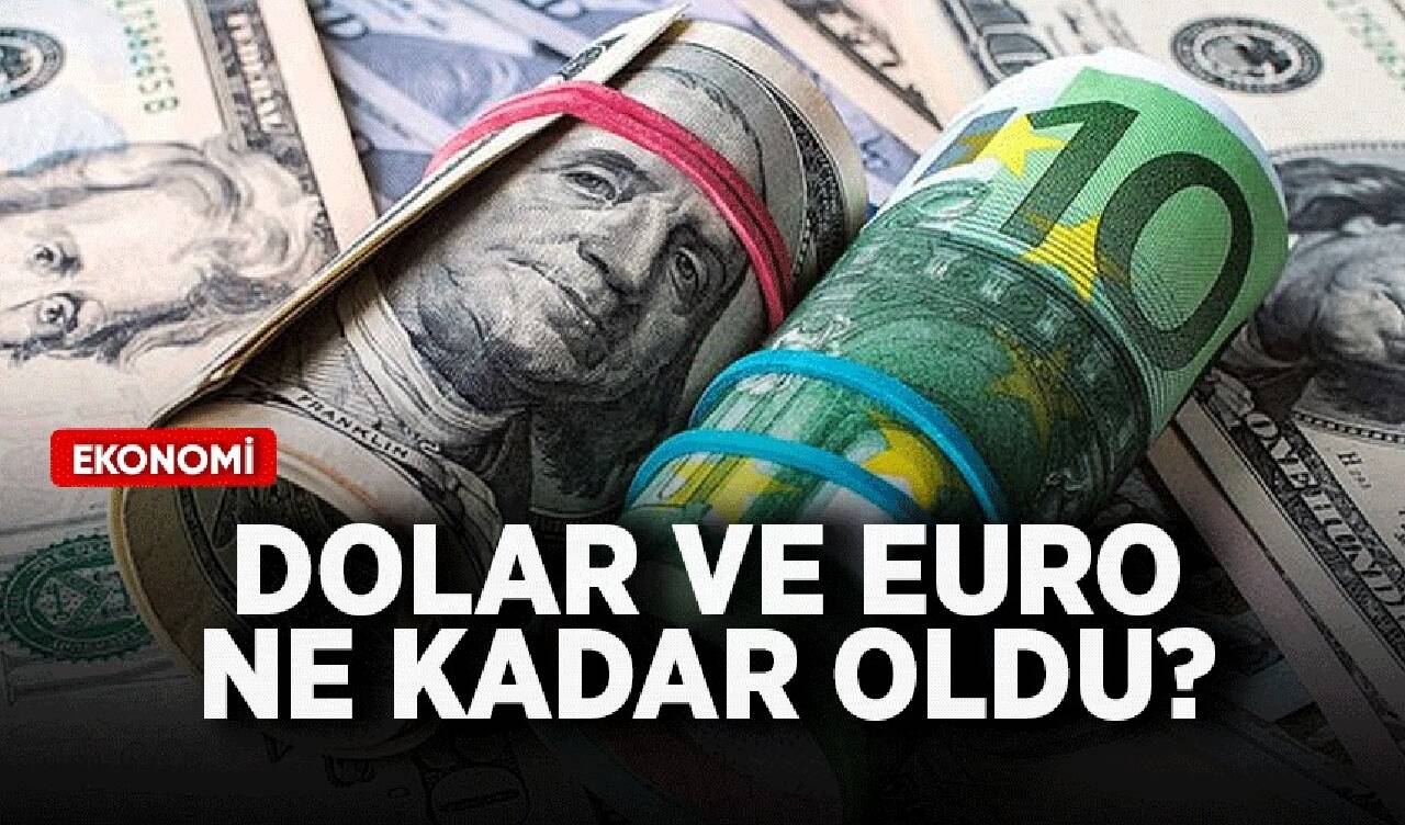 Dolar ve euroda son gelişmeler