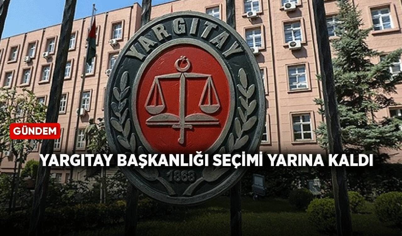 Yargıtay Başkanlığı seçiminin üçüncü turunda da sonuç alınamadı! Seçimler yarına kaldı