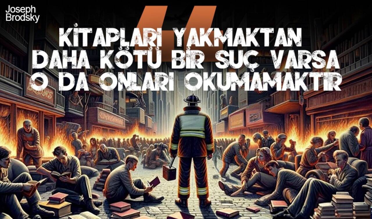 Fahrenheit 451: Her dönemde gerçekleşebilecek bir distopya