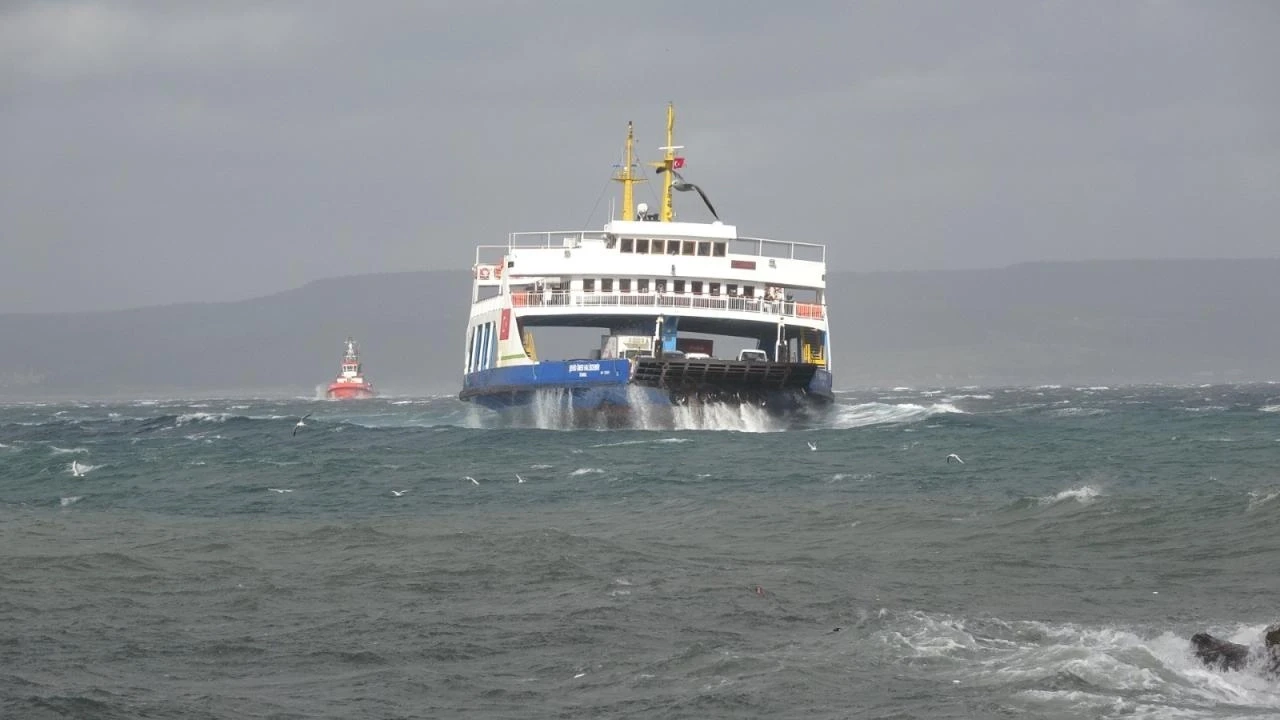 Güney Marmara'da bazı feribot seferleri iptal edildi