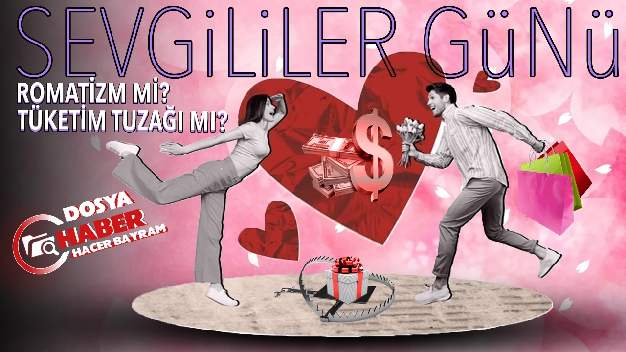 Romantizm mi, tüketim tuzağı mı? Sevgililer Günü’nün acı yüzü