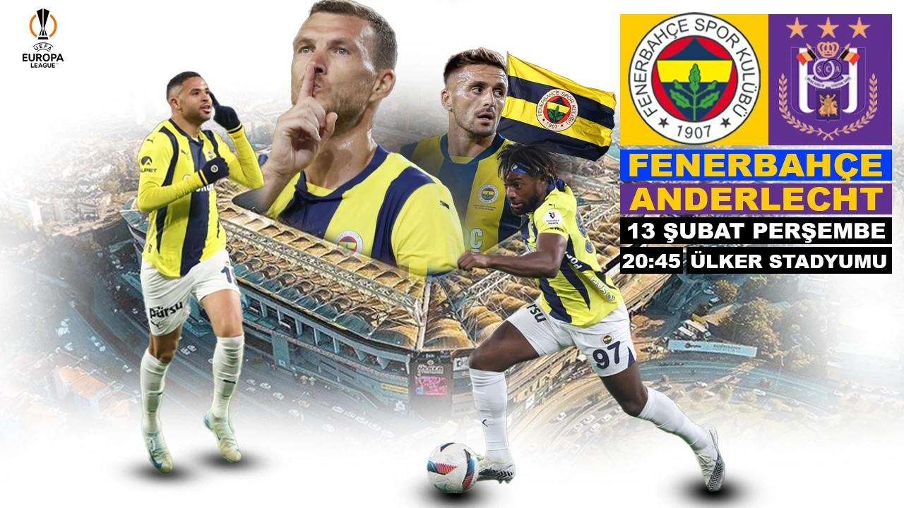 Fenerbahçe - Anderlecht maçı ne zaman, saat kaçta ve hangi kanalda? Muhtemel ilk 11'ler belli oldu mu?