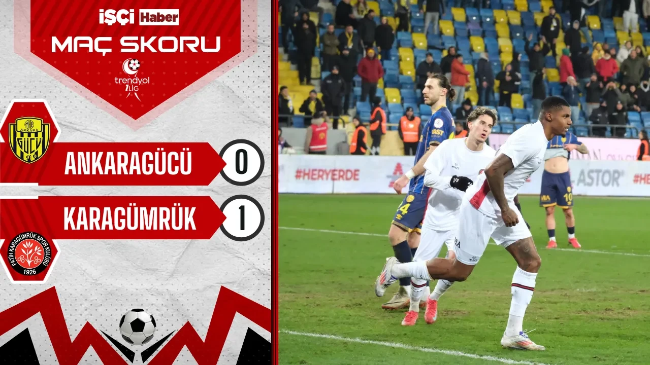 Fatih Karagümrük, MKE Ankaragücü deplasmanında 1-0 kazandı