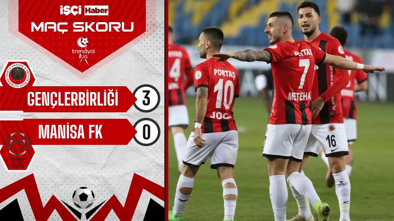 Gençlerbirliği, Manisa FK karşısında 3 puanı 3 golle aldı! 2. sıraya yükseldi