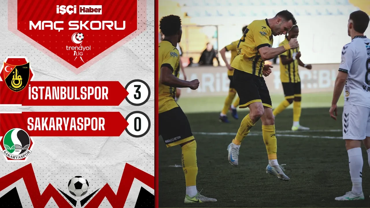 İstanbulspor, Sakaryaspor'u 3-0 mağlup etti