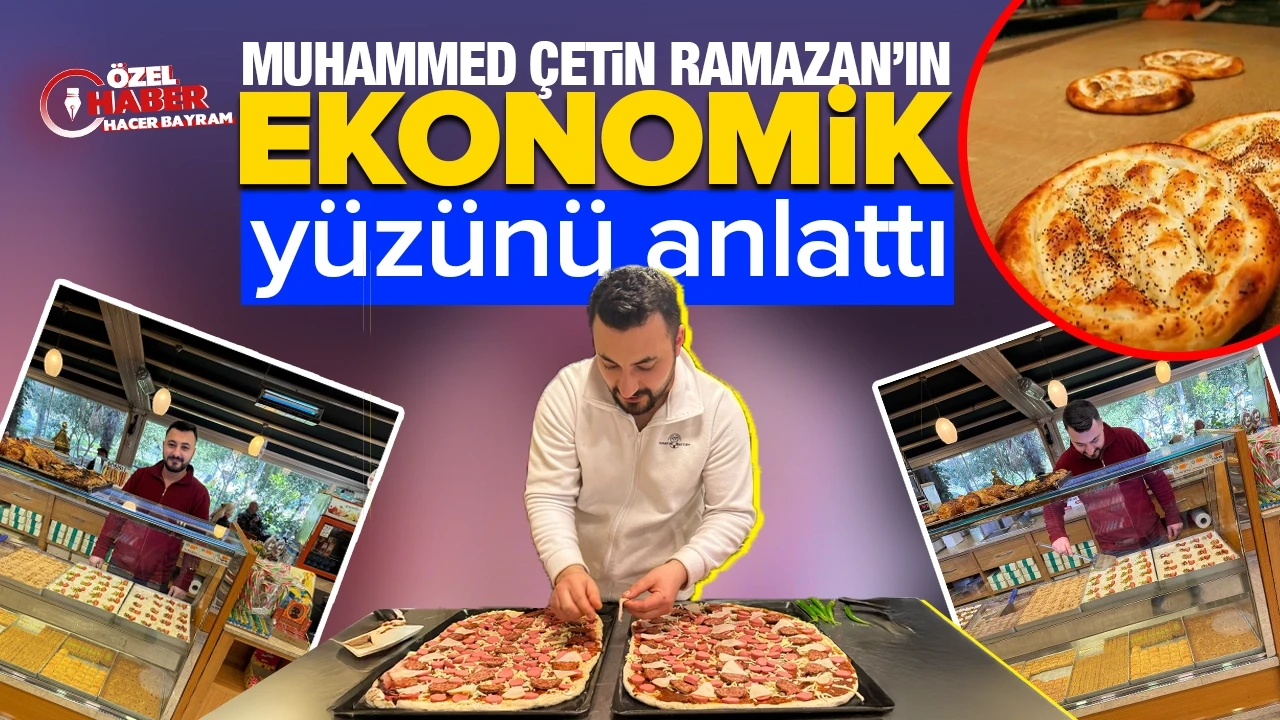 Ramazan pidesi artık lüks mü? Tatlı fiyatları cep yakıyor mu? Tezgahın arkasından Ramazan'ın ekonomik yüzü