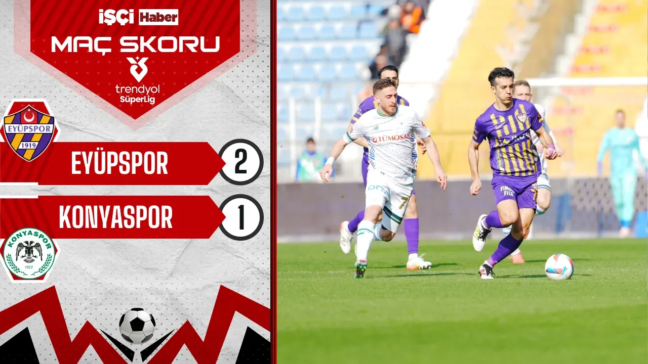 Eyüpspor, Konyaspor'u 2-1 mağlup etti! 4 maç sonra galip geldi