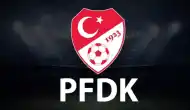 11 Süper Lig ekibi PFDK'ya sevk edildi