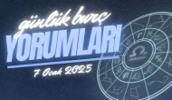 Günlük burç yorumları! 7 Ocak 2025: Astroloji ne diyor?