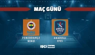 Fenerbahçe Beko - Anadolu Efes maçı ne zaman, saat kaçta ve hangi kanalda? Avrupa'da Türk derbisi