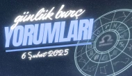 Günlük burç yorumları! 6 Şubat 2025: Astroloji ne diyor?