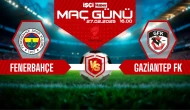 Gaziantep FK-Fenerbahçe maçı ne zaman?