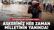 Askerimiz her zaman milletinin yanında!