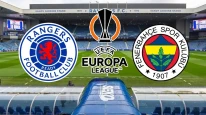 Rangers-Fenerbahçe maçı ne zaman, saat kaçta ve hangi kanalda yayınlanacak?