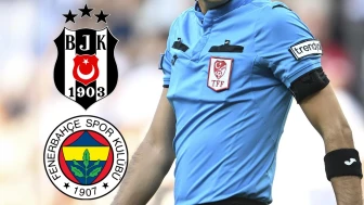 Beşiktaş-Fenerbahçe derbisinin hakemi açıklandı