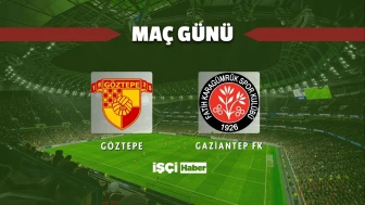 Göztepe - Gaziantep FK maçı ne zaman, saat kaçta ve hangi kanalda?