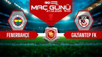 Gaziantep FK-Fenerbahçe maçı ne zaman?