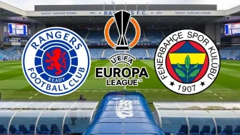 Rangers - Fenerbahçe maçı saat kaçta ve nerede yayınlanacak?