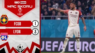 Lyon, FCSB deplasmanında 3-1 kazandı!