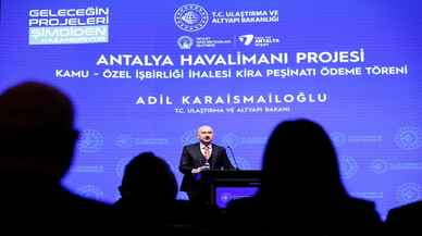 Antalya Havalimanı Projesi'nin 2,138 milyar avroluk ilk kira taksiti ödendi