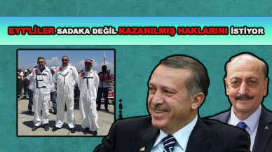 EYT'liler hakkını istiyor! Milyonlarca mağdurun gözü hükümette