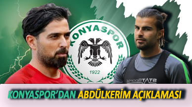 Konyaspor'dan Abdülkerim Bardakcı açıklaması