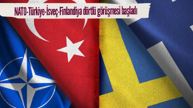 NATO-Türkiye-İsveç-Finlandiya dörtlü görüşmesi başladı