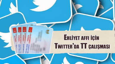 Ehliyet affı için Twitter'da TT çalışması