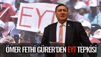 Ömer Fethi Gürer'den EYT tepkisi