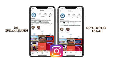 Instagram'dan iOS kullanıcılarını mutlu edecek yeni karar