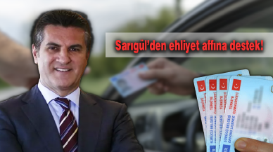 TDP Genel Başkanı Sarıgül'den ehliyet affı isteği