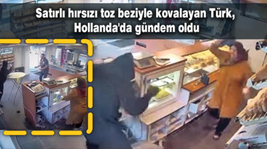 Satırlı hırsızı toz beziyle kovalayan Türk, Hollanda'da gündem oldu