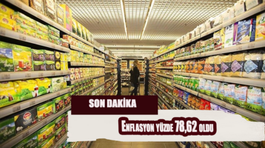 Son dakika... Enflasyon yüzde 78,62 oldu