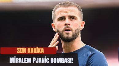 Miralem Pjanic bombası!