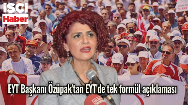 EYT Başkanı Özüpak'tan EYT'de tek formül açıklaması