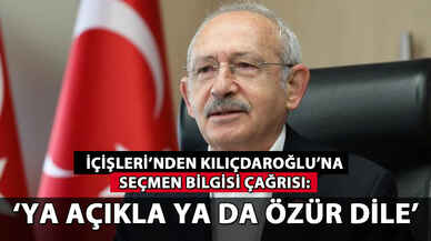 İçişleri'nden Kılıçdaroğlu'na seçmen bilgisi çağrısı: 'Aksi takdirde suç duyurusunda bulunacağız'