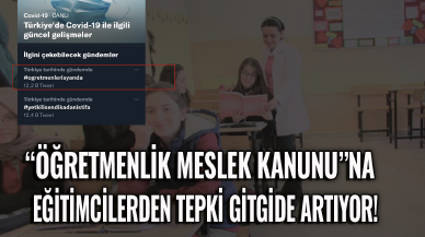 “Öğretmenlik Meslek Kanunu”na eğitimcilerden tepki gitgide artıyor!