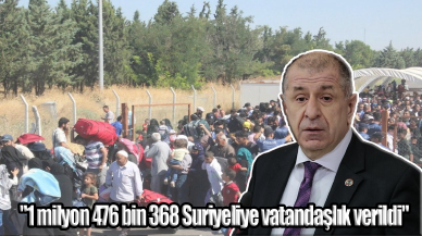 Özdağ: "1 milyon 476 bin 368 Suriyeliye vatandaşlık verildi"