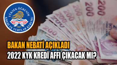 Bakan Nebati açıkladı:  2022 KYK kredi affı çıkacak mı?