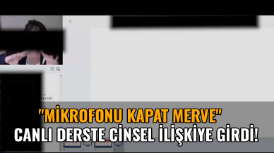 Bu nasıl öğrenci? Canlı derste cinsel ilişkiye girdi!