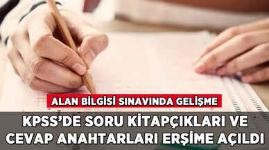 KPSS Lisans Alan Bilgisi soru kitapçıkları erişime açıldı