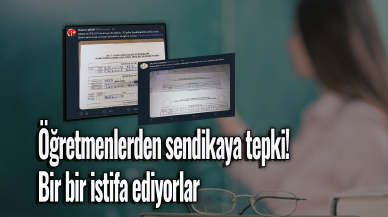 Öğretmenlerden sendikaya tepki! Bir bir istifa ediyorlar