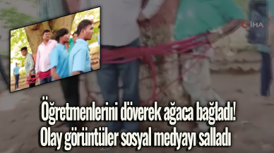 Öğretmenlerini döverek ağaca bağladı! Olay görüntüler sosyal medyayı salladı